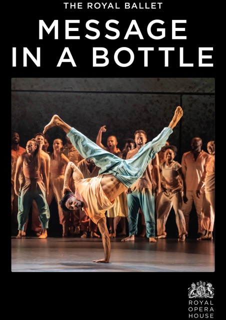 ROYAL BALLET: Message in a Bottle - Encore