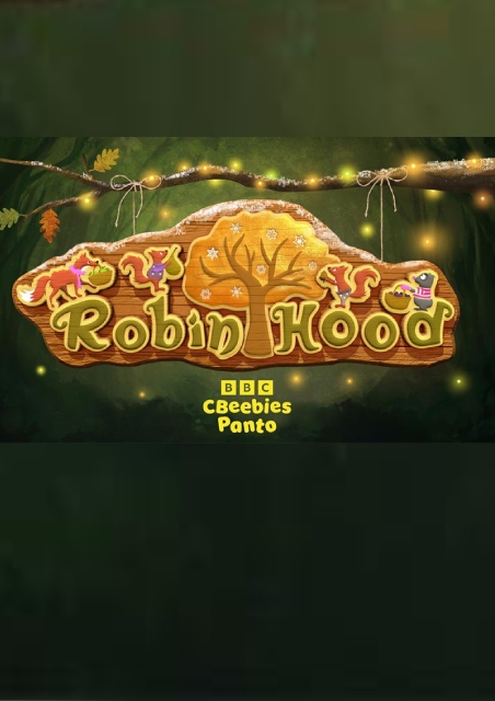 CBeebies Christmas Panto 2023: Robin Hood 